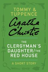The Clergyman's Daughter/The Red House - 20 Aug 2013