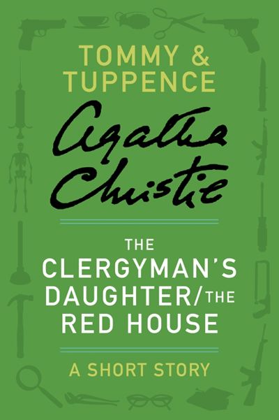 The Clergyman's Daughter/The Red House