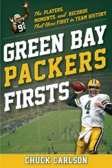 Green Bay Packers Firsts - 5 Aug 2025