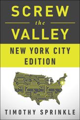 Screw the Valley: New York City Edition - 14 Jul 2015