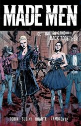 Made Men: Getting the Gang Back Together - 25 Jul 2018