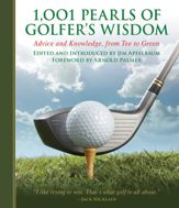 1,001 Pearls of Golfers' Wisdom - 15 May 2012