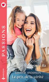 Une maman pour Lila - Le prix de la vérité - 1 Sep 2022