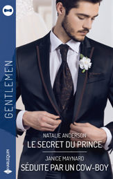 Le secret du prince - Séduite par un cow-boy - 1 Jun 2021