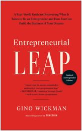Entrepreneurial Leap, Updated and Expanded Edition - 4 Apr 2023
