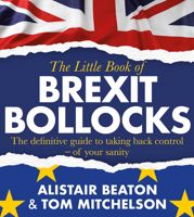 The Little Book of Brexit Bollocks - 3 Oct 2019