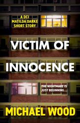 Victim of Innocence - 6 Dec 2019