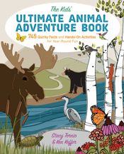 The Kids' Ultimate Animal Adventure Book - 30 Sep 2017