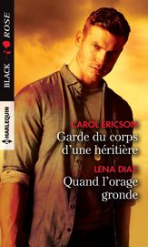 Garde du corps d'une héritière - Quand l'orage gronde - 1 Jan 2020