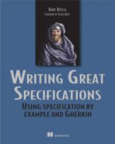 Writing Great Specifications - 25 Oct 2017