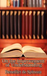 On the Improvement of Understanding - 10 Dec 2012