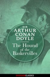 The Hound of the Baskervilles (Diversion Classics) - 24 Nov 2015