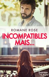 Incompatibles mais... - 5 Apr 2017