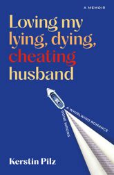 Loving my lying, dying, cheating husband - 27 Feb 2024