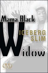 Mama Black Widow - 7 May 2013