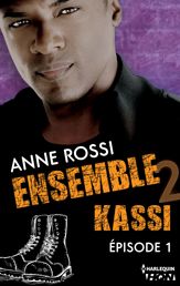 Ensemble - Kassi : épisode 1 - 19 Mar 2015