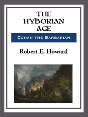 The Hyborian Age - 24 Aug 2015