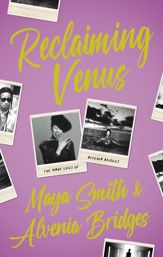 Reclaiming Venus: The Many Lives of Alvenia Bridges - 29 Oct 2024