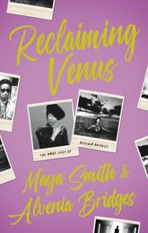 Reclaiming Venus: The Many Lives of Alvenia Bridges - 29 Oct 2024