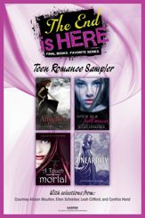 The End Is Here: Teen Romance Sampler - 18 Dec 2012