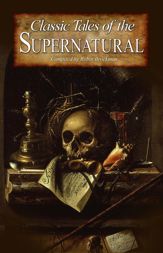 Classic Tales of the Supernatural - 1 Oct 2005
