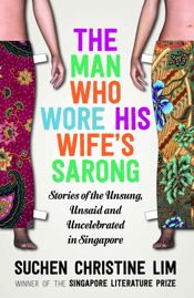 The Man Who Wore His Wife's Sarong - 1 Mar 2018