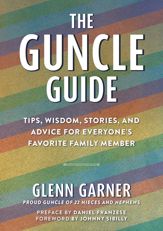 The Guncle Guide - 4 Aug 2020