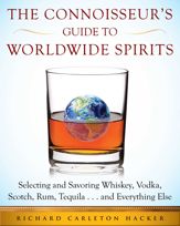 The Connoisseur's Guide to Worldwide Spirits - 2 Jan 2018