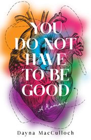 You Do Not Have to Be Good - 1 Aug 2023