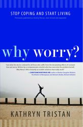 Why Worry? - 4 Dec 2012