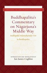Buddhapalita's Commentary on Nagarjuna's Middle Way - 28 Dec 2021
