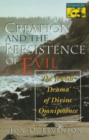 Creation and the Persistence of Evil - 1 Oct 2013