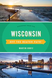 Wisconsin Off the Beaten Path® - 1 Apr 2018