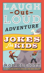 Laugh-Out-Loud Adventure Jokes for Kids - 17 Sep 2019