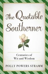 The Quotable Southerner - 1 Jan 2020
