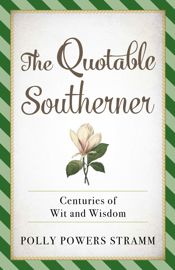 The Quotable Southerner - 1 Jan 2020