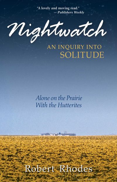 Nightwatch: An Inquiry Into Solitude