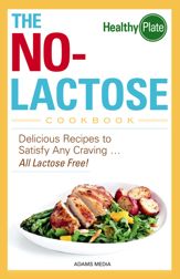 The No-Lactose Cookbook - 18 Dec 2012