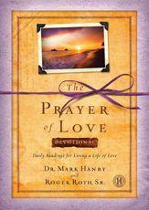 The Prayer of Love Devotional - 5 Nov 2013