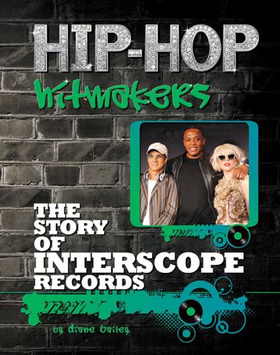 The Story of Interscope Records