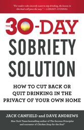 The 30-Day Sobriety Solution - 19 Jan 2016