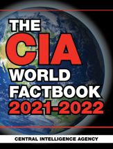The CIA World Factbook 2021-2022 - 25 May 2021