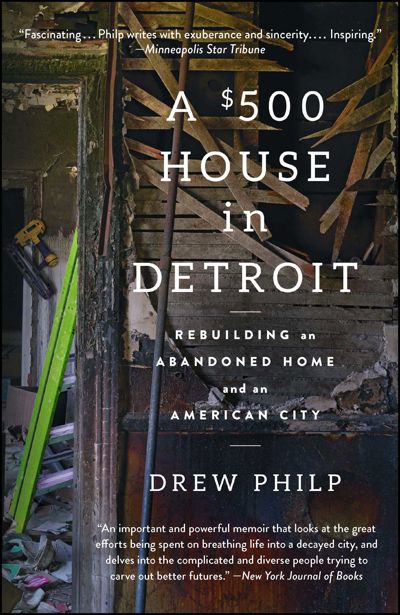 A $500 House in Detroit