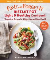 Fix-It and Forget-It Instant Pot Light & Healthy Cookbook - 4 Jan 2022