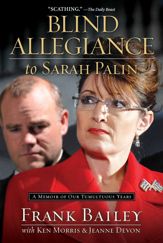 Blind Allegiance to Sarah Palin - 24 May 2011