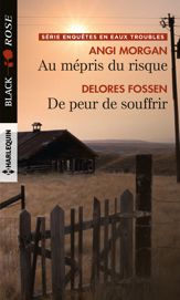 Au mépris du risque - De peur de souffrir - 1 May 2019