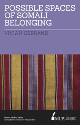 Possible Spaces of Somali Belonging - 13 Jun 2016