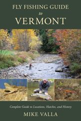 Fly Fishing Guide to Vermont - 20 Jan 2026