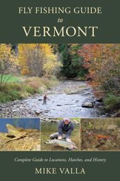 Fly Fishing Guide to Vermont - 20 Jan 2026