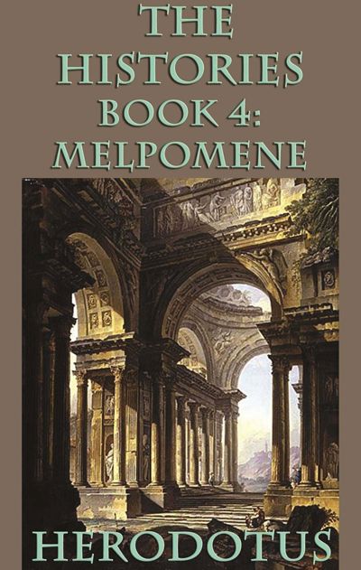 The Histories Book 4: Melopomene